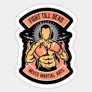 Fight Till Dead martial arts Sticker